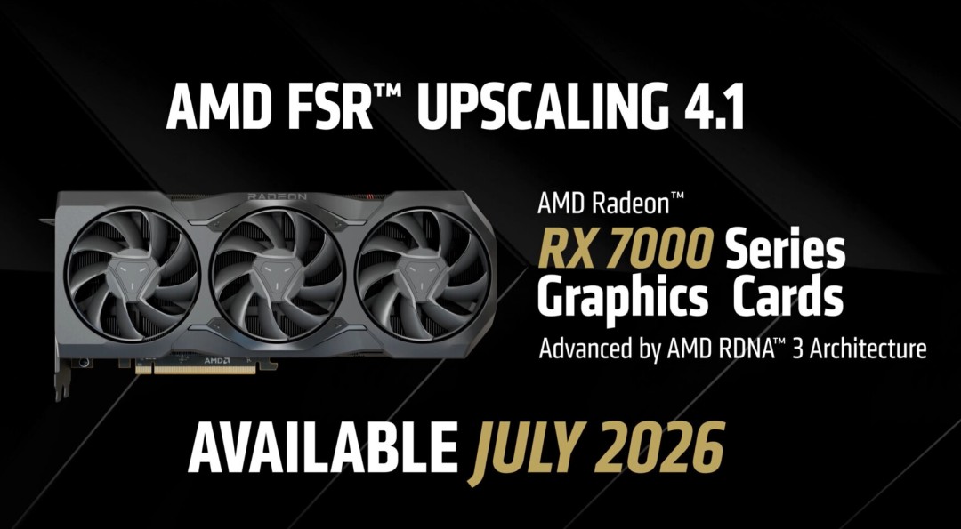 Thông báo chính thức của AMD! FSR 4.1 sẽ chính thức hỗ trợ dòng RX 7000 và 6000
