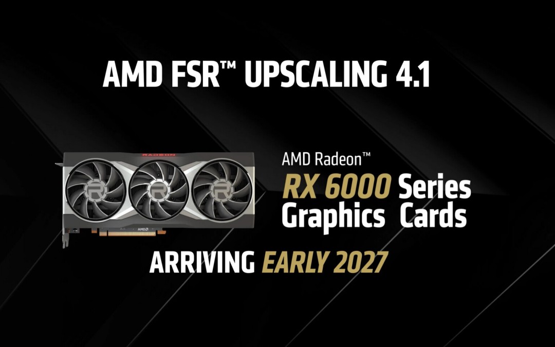 Thông báo chính thức của AMD! FSR 4.1 sẽ chính thức hỗ trợ dòng RX 7000 và 6000